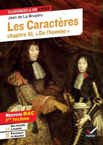 Les caractères : chapitre XI, "De l'homme" : 1688-1696 : suivi d'un dossier nouveau bac
