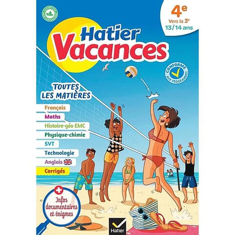 Hatier vacances : toutes les matières ; 4e vers 3e