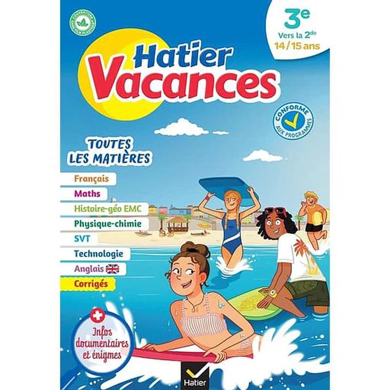 Hatier vacances : toutes les matières ; 3e vers 2de
