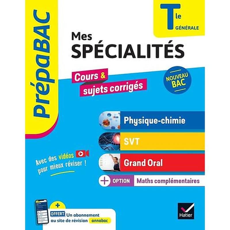 PREPABAC - MES SPECIALITES PHYSIQUE-CHIMIE, SVT, GRAND ORAL, MATHS COMPLEMENTAIRES TLE - BAC 2025 -