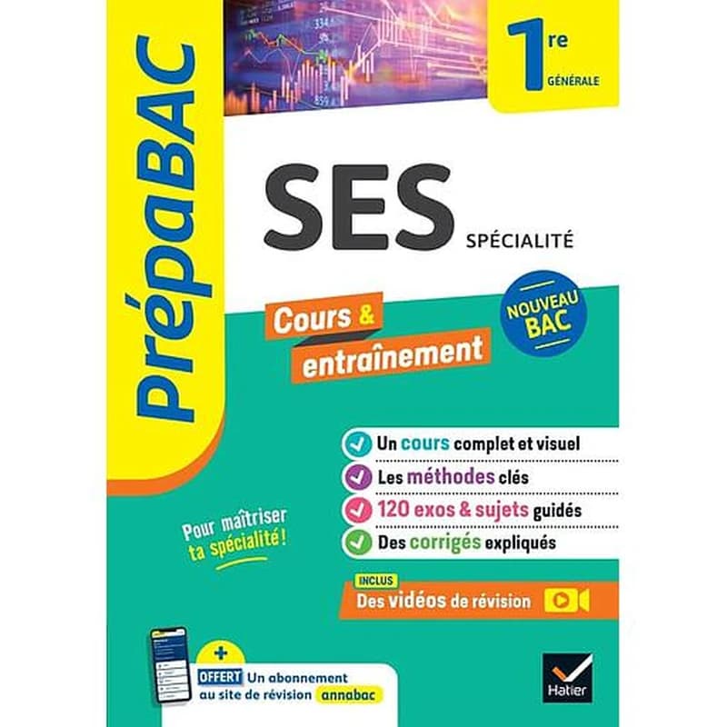 Prépabac cours & entraînement : SES, spécialité ; 1re générale