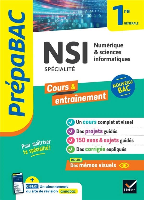 Prépabac cours & entraînement : NSI : numérique & sciences informatiques, spécialité ; 1re générale