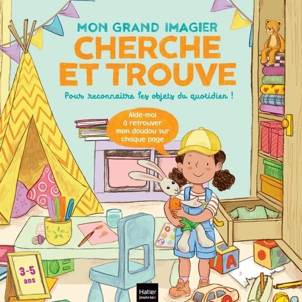 Mes mots à jouer : Mon grand imagier Cherche et trouve : Pour apprendre à reconnaître les objets du quotidien !