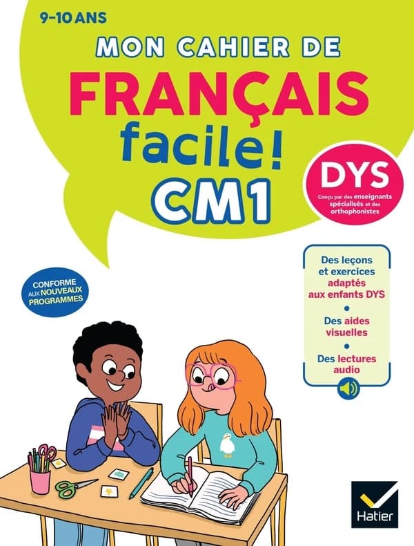 Mon cahier de Français facile ! ; CM1 ; DYS