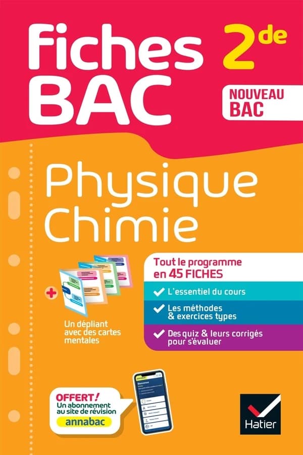 Fiches bac : Physique-Chimie ; 2de ; Tout le programme en 45 fiches