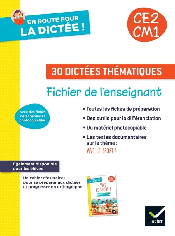 En route pour la dictée ! : CE2, CM1 ; 30 dictées thématiques ; Fichier de l'enseignant