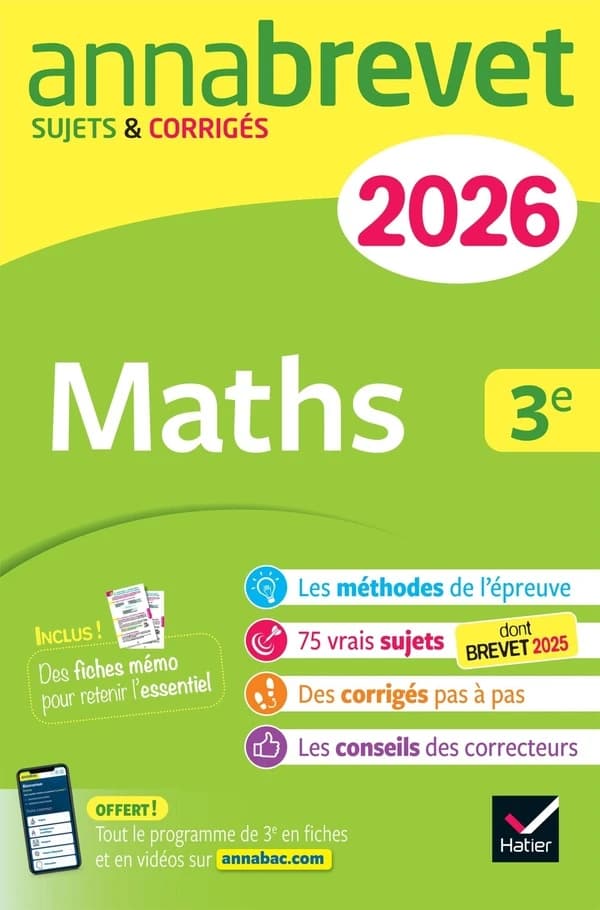 Annabrevet Tome 1 : Maths ; 3e ; Sujets corrigés & méthodes pour réussir son brevet (édition 2026)