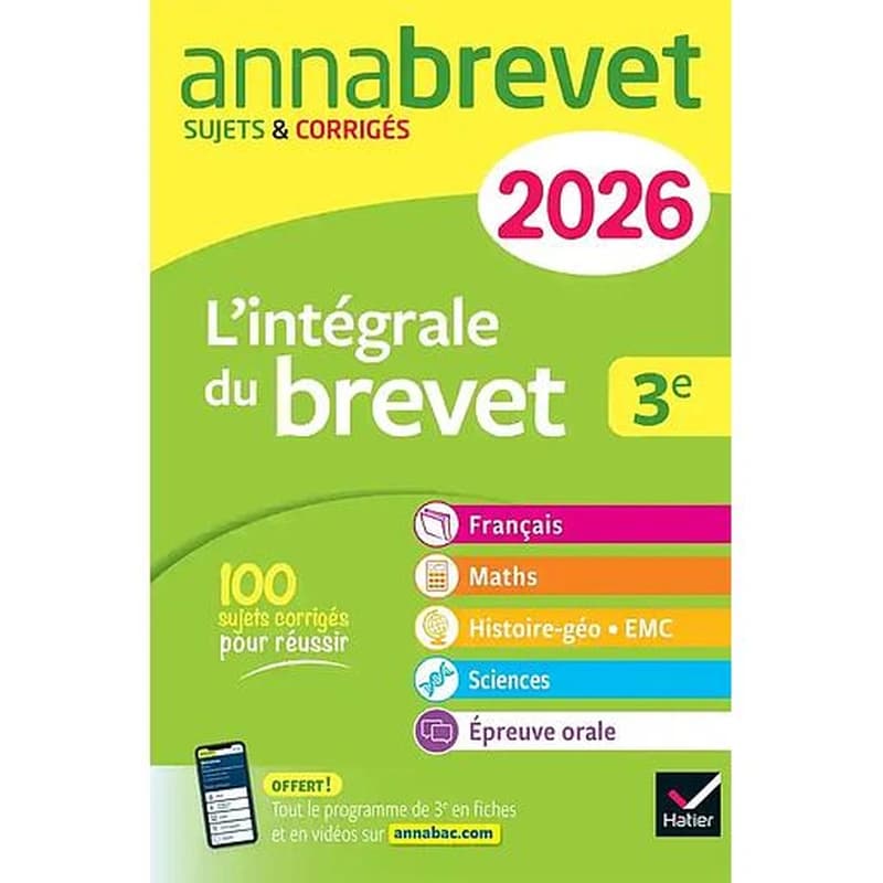 L'intégrale 3e : français, maths, histoire-géo, EMC, sciences, épreuve orale