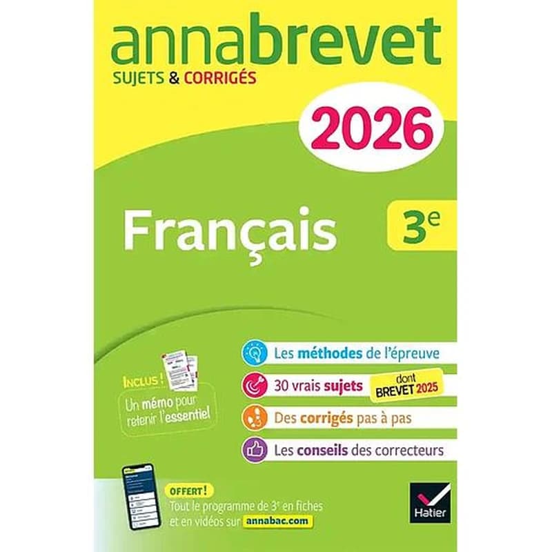 Annabrevet Tome 3 : Français ; 3e ; Sujets corrigés & méthodes pour réussir son brevet