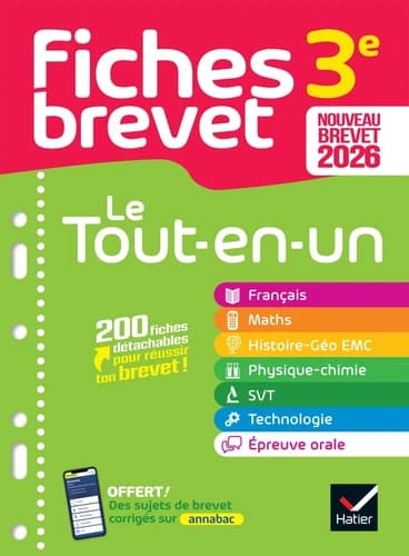 Fiches brevet Tome 7 : Le tout-en-un : français, maths, histoire-géo EMC, physique-chimie, SVT, technologie, épreuve orale (édition 2026)