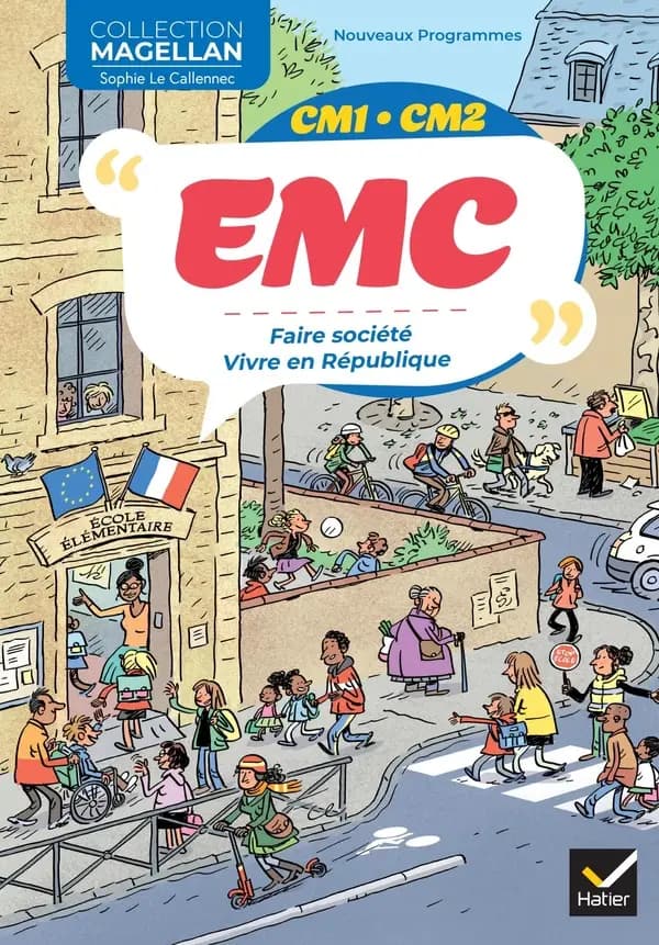 EMC : faire société, vivre en République : CM1-CM2