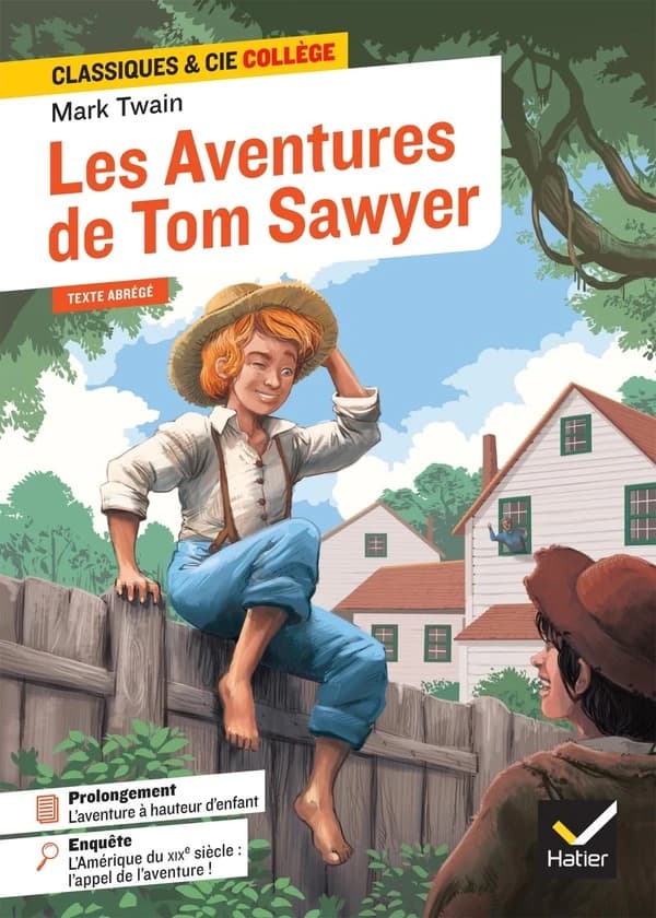 Les aventures de Tom Sawyer : (1876)