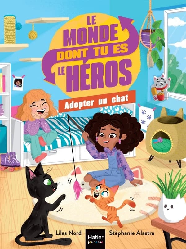 Le monde dont tu es le héros : Adopter un chat. 7