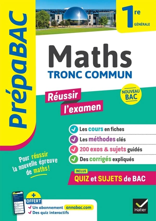 Prépabac réussir l'examen : Maths, tronc commun ; 1re générale (édition 2026)