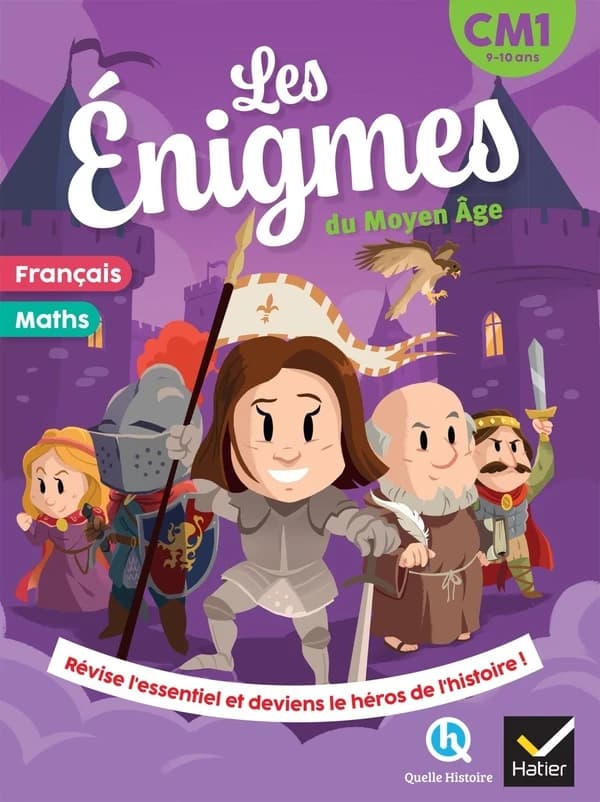 Les énigmes du Moyen Âge ; Français, Maths ; CM1