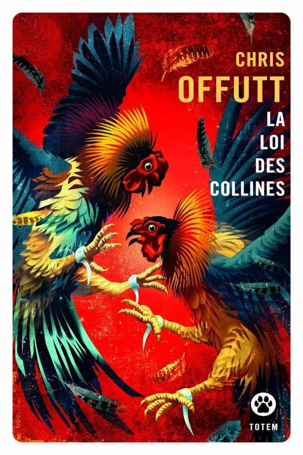 La Loi des collines : roman