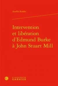 Intervention et libération d'Edmund Burke à John Stuart Mill
