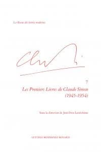 Les premiers livres de Claude Simon, 1945-1954