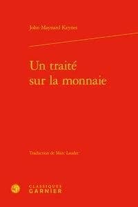 Un traité sur la monnaie
