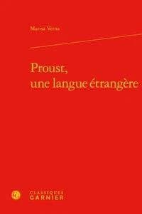 Proust, une langue étrangère