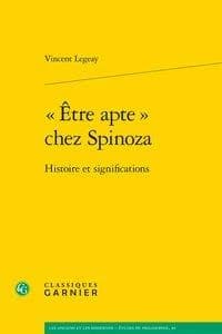 Être apte chez Spinoza : histoires et significations