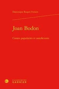 Joan Bodon : contes populaires et autofictions