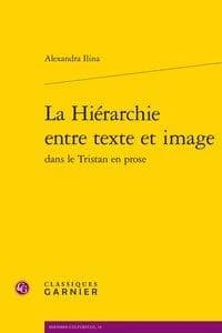 La hiérarchie entre texte et image dans le "Tristan" en prose