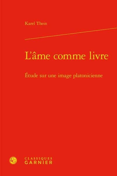 L'âme comme livre : étude sur une image platonicienne