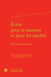 Écrire pour la jeunesse et pour les adultes : d'un lectorat à l'autre