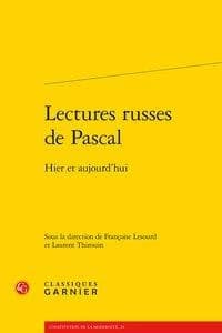 Lectures russes de Pascal : hier et aujourd'hui