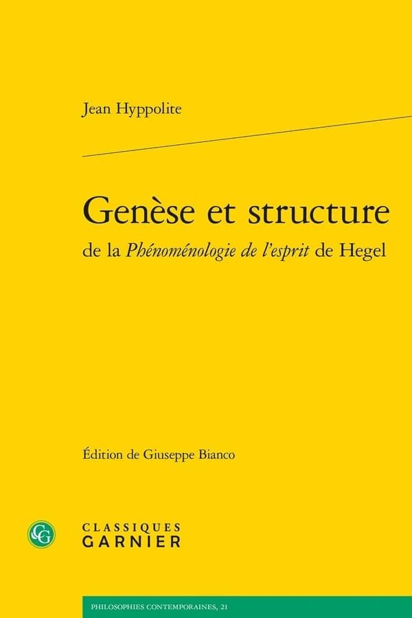Genèse et structure de la "Phénoménologie de l'esprit" de Hegel