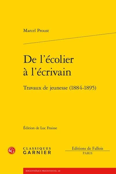 De l'écolier à l'écrivain : travaux de jeunesse, 1884-1895
