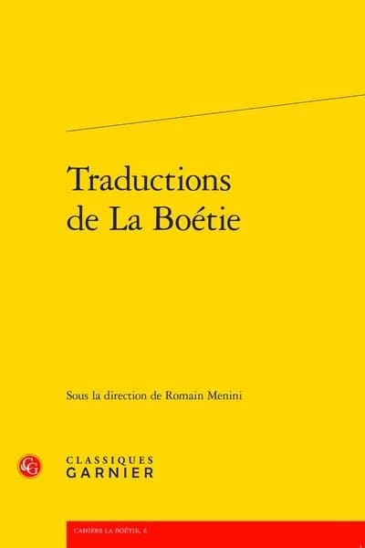 Traductions de La Boétie : [actes des VIIIe Rencontres La Boétie, Sarlat-la-Canéda, 23-25 janvier 2019]