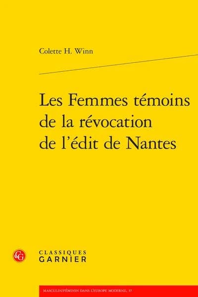 Les femmes témoins de la révocation de l'Édit de Nantes