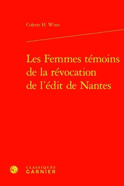Les femmes témoins de la révocation de l'Édit de Nantes