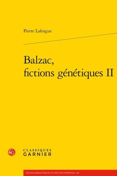 Balzac, fictions génétiques. II
