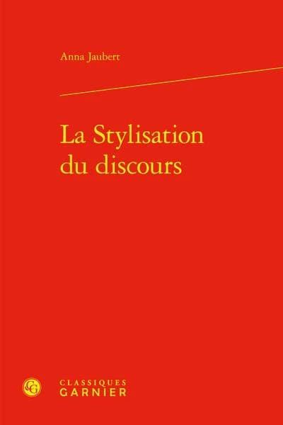 La stylisation du discours