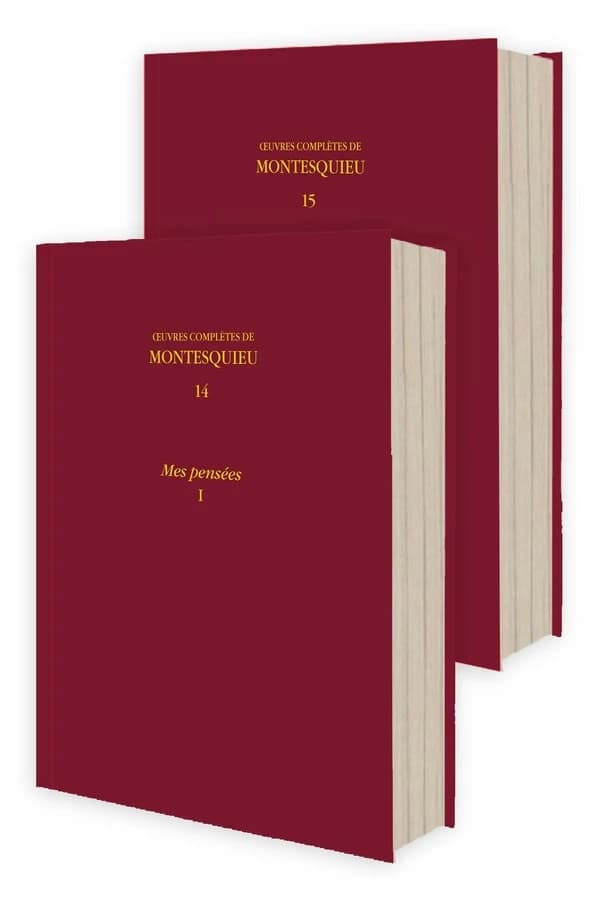 Oeuvres complètes de Montesquieu. 14-15, Mes pensées I-II