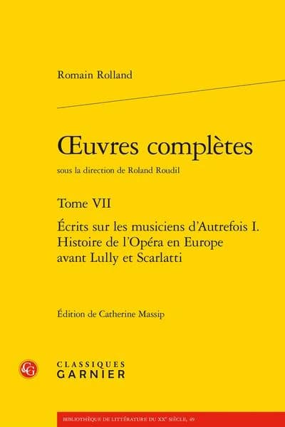 Écrits sur les musiciens d'autrefois. I, Histoire de l'opéra en Europe avant Lully et Scarlatti