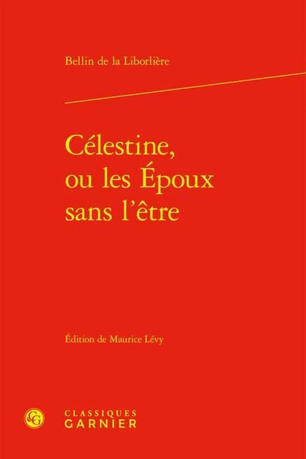 Célestine, ou Les époux sans l'être