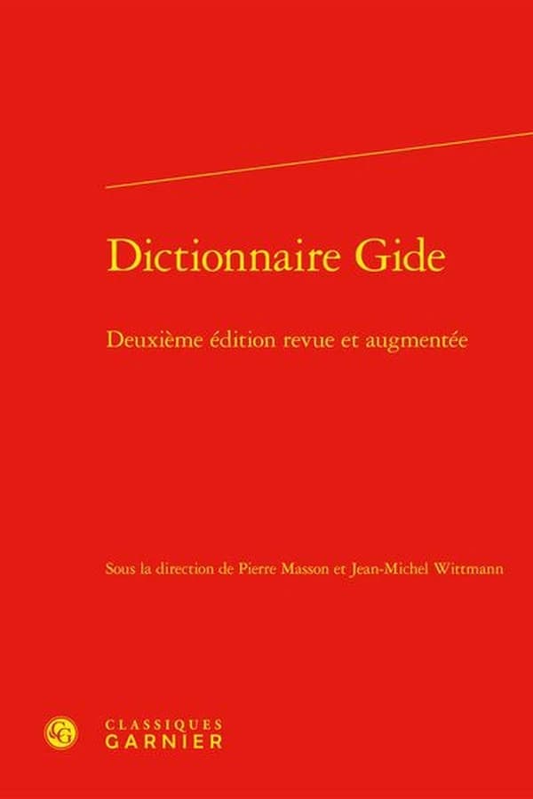 Dictionnaire Gide (2e éd. revue et augmentée)