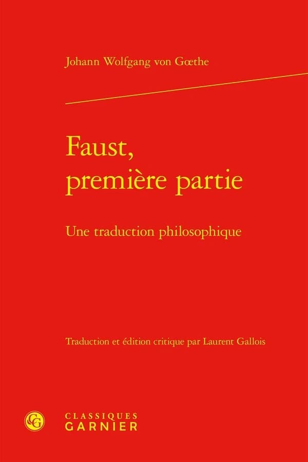 Faust, Premiere Partie : Une Traduction Philosophique