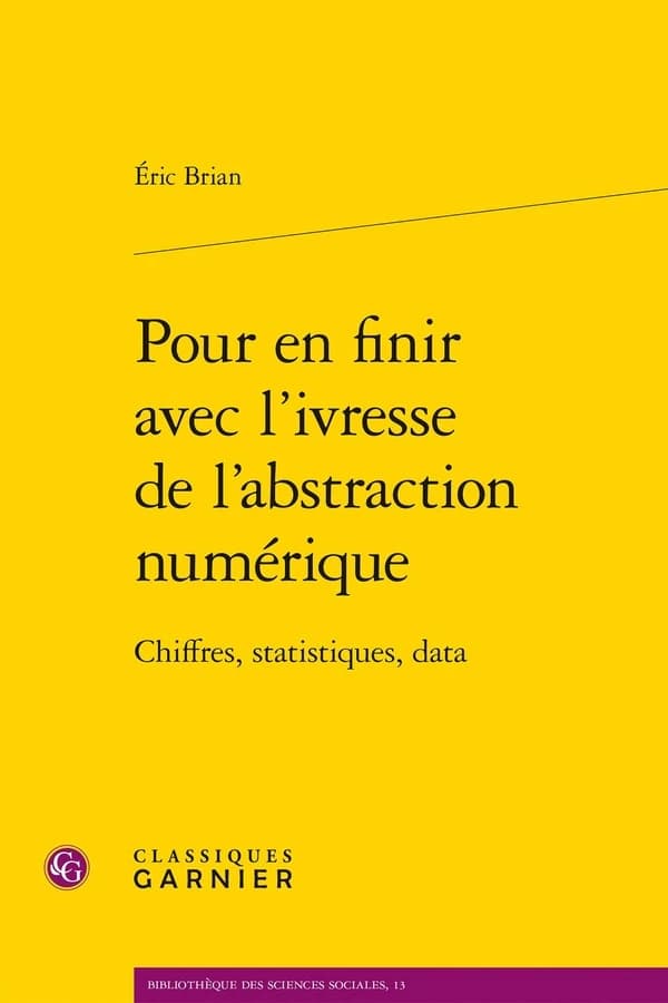 Pour en finir avec l'ivresse de l'abstraction numérique : chiffres, statistiques, data