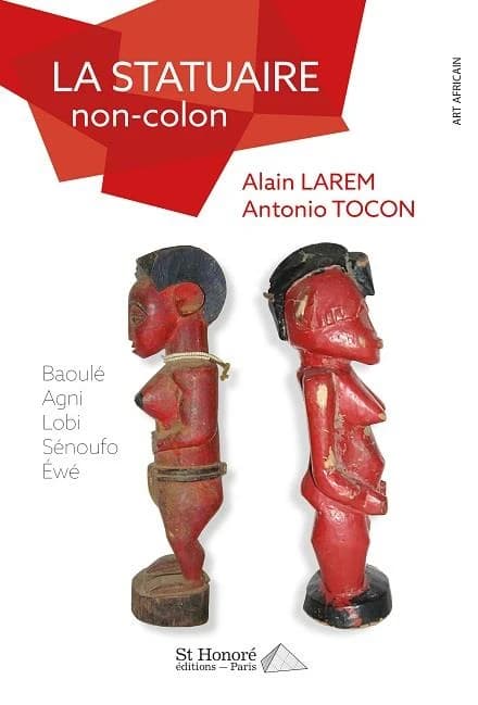 La statuaire non colon : Baoulé, Agni, Sénoufo, Éwé