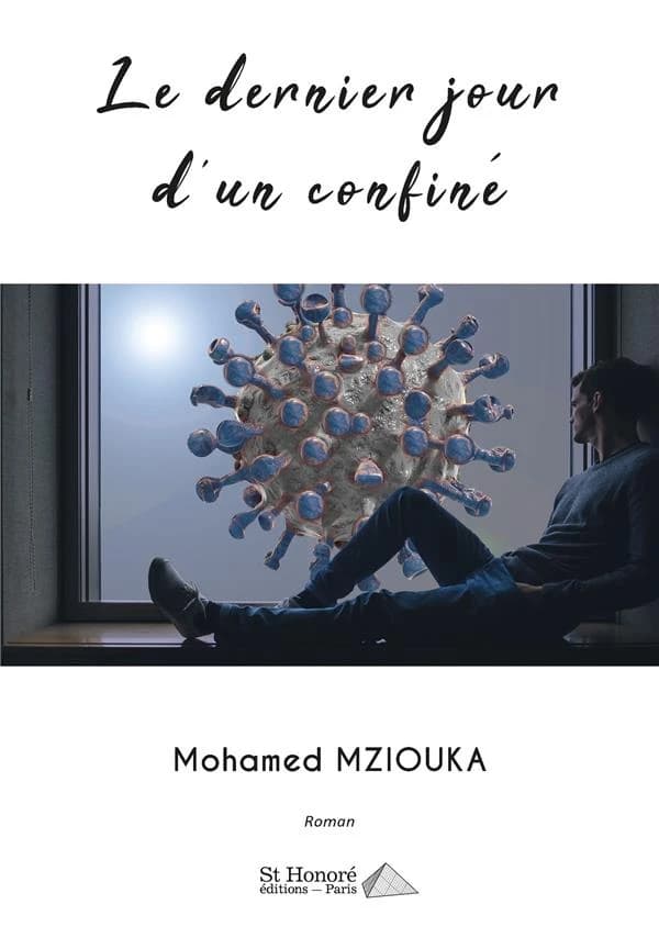 Le dernier jour d'un confiné