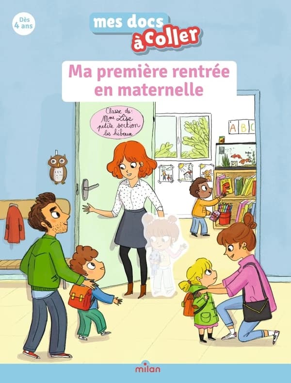 Ma première rentrée en maternelle : mes docs à coller : [Autocollant]