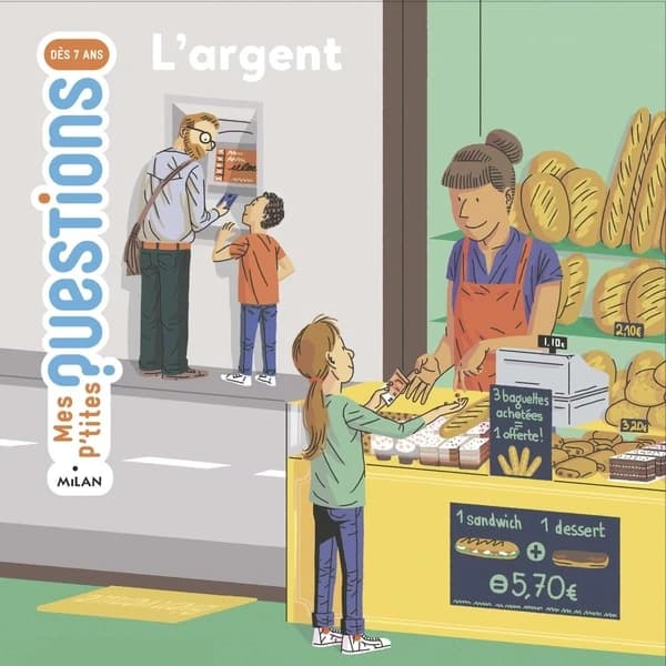 Mes p’tites questions : L’argent