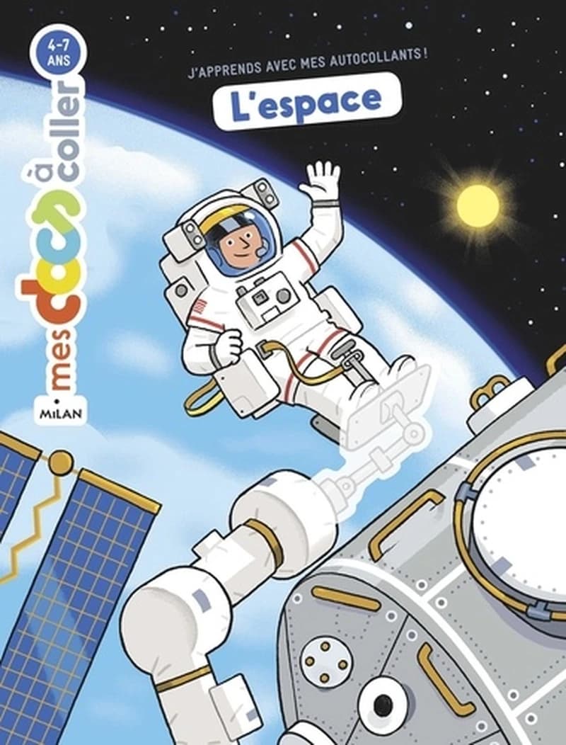 L'espace : j'apprends avec mes autocollants !
