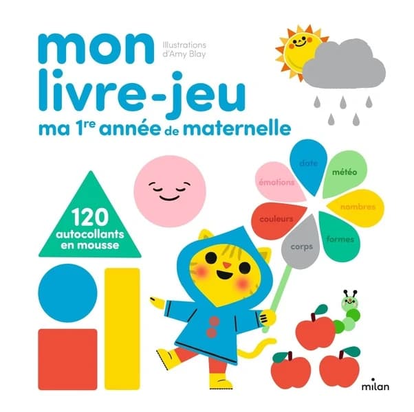 Mon livre-jeu, ma première année de maternelle : 120 autocollants en mousse