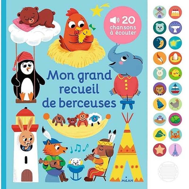 Mon grand recueil de berceuses : 20 chansons à écouter
